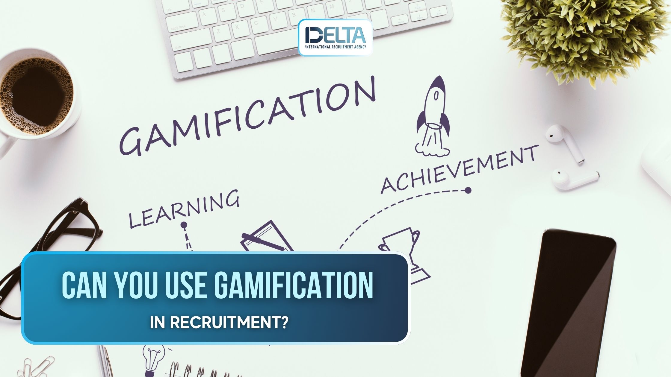 Can You Use Gamification in Recruitment?